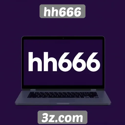 Novas funcionalidades do site hh666 em análise